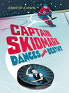 Cover image for Captain Skidmark Dances with Destiny